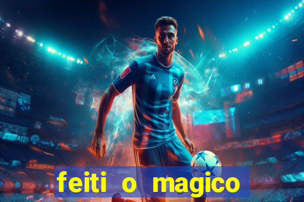 feiti o magico manga ler online